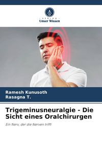 Produktbild: Trigeminusneuralgie - Die Sicht eines Oralchirurgen