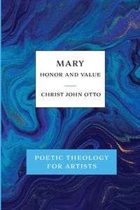 Produktbild: Mary, Honor and Value