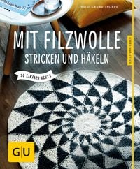 Produktbild: Mit Filzwolle stricken und h&auml;keln