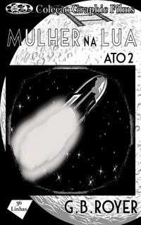 Produktbild: Cole&ccedil;&atilde;o Graphic Films - Mulher na Lua - Volume 2