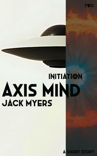 Produktbild: Axis Mind - Initiation (Axis Mind Encounters, #2)