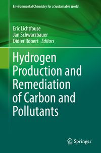 Produktbild: Hydrogen Production and Remediation of Carbon and Pollutants
