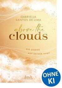 Produktbild: Above the Clouds (Band 3) - Die Sterne auf deiner Haut
