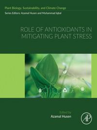 Produktbild: Role of Antioxidants in Mitigating Plant Stress