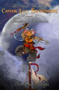 Produktbild: Traitor's Return (The Daring Adventures of Captain Lucy Smokeheart, #10)
