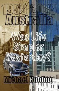 Produktbild: Australia-Was Life Simpler Yesterday?
