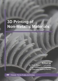 Produktbild: 3D Printing of Non-Metallic Materials