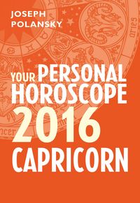 Produktbild: Capricorn 2016: Your Personal Horoscope