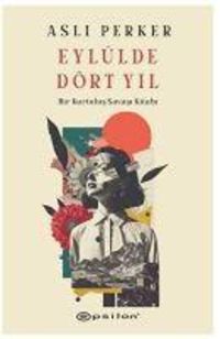 Produktbild: Eyl&uuml;lde D&ouml;rt Yil