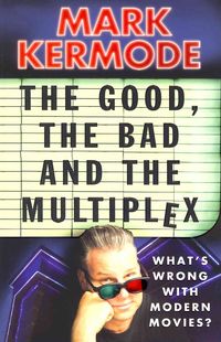 Produktbild: The Good, The Bad and The Multiplex