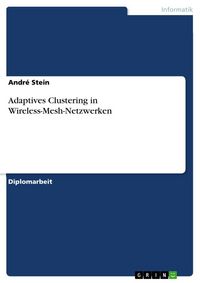 Produktbild: Adaptives Clustering in Wireless-Mesh-Netzwerken