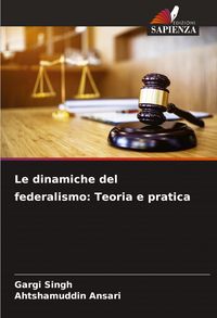 Produktbild: Le dinamiche del federalismo: Teoria e pratica