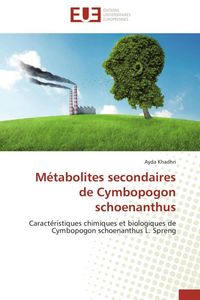 Produktbild: M&eacute;tabolites secondaires de Cymbopogon schoenanthus