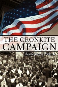 Produktbild: The Cronkite Campaign