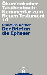 Produktbild: &Ouml;kumenischer Taschenbuchkommentar zum Neuen Testament / Der Brief an die Epheser