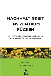 Nachhaltigkeit ins Zentrum rücken