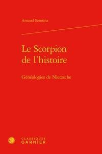 Produktbild: Le scorpion de l'histoire : g&eacute;n&eacute;alogies de Nietzsche