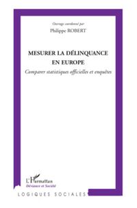 Produktbild: Mesurer la d&eacute;linquance en Europe
