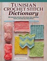 Produktbild: Tunisian Crochet Stitch Dictionary