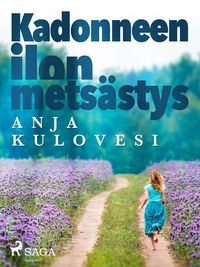 Produktbild: Kadonneen ilon mets&auml;stys