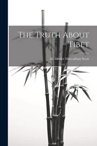 Produktbild: The Truth About Tibet