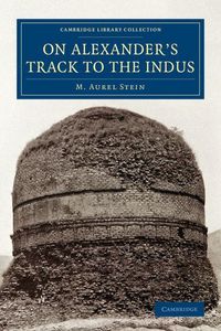 Produktbild: On Alexander's Track to the Indus