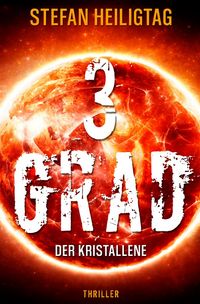 Produktbild: 3 Grad &ndash; Der Kristallene
