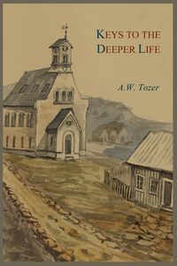 Produktbild: Keys to the Deeper Life