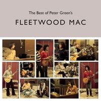Produktbild: The Best Of Peter Greens Fleetwood Mac