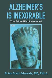 Produktbild: Alzheimer's Is Inexorable