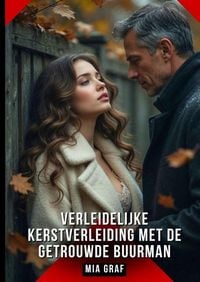 Produktbild: Verleidelijke Kerstverleiding met de Getrouwde Buurman