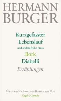 Produktbild: Kurzgefasster Lebenslauf und andere fr&uuml;he Prosa. Bork. Diabelli