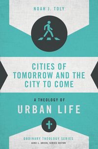 Produktbild: The Cities of Tomorrow and the City to Come