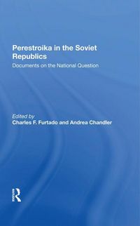 Produktbild: Furtado, C: Perestroika In The Soviet Republics
