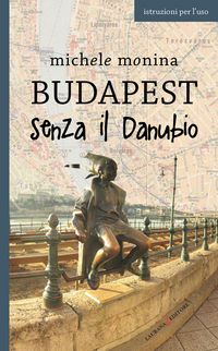 Produktbild: Budapest senza il Danubio