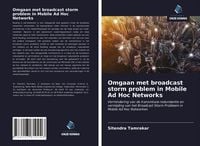 Produktbild: Omgaan met broadcast storm problem in Mobile Ad Hoc Networks