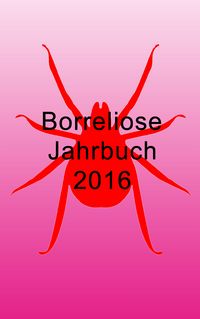 Produktbild: Borreliose Jahrbuch 2016