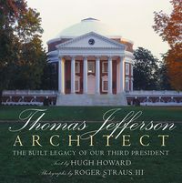 Produktbild: Howard, H: Thomas Jefferson: Architect