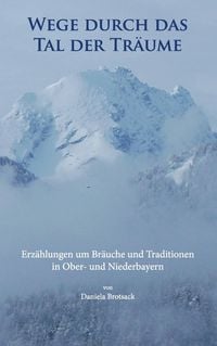 Produktbild: Wege durch das Tal der Tr&auml;ume