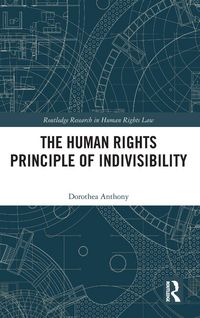 Produktbild: The Human Rights Principle of Indivisibility