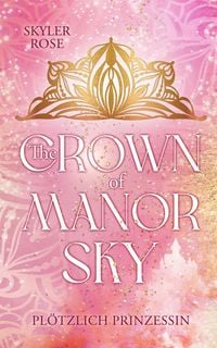 Produktbild: The Crown of Manor Sky