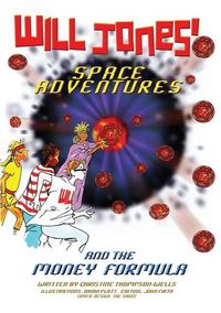 Produktbild: Will Jones Space Adventures and The Money Formula