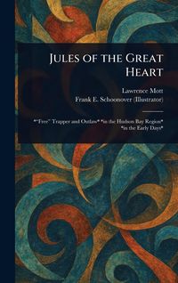 Produktbild: Jules of the Great Heart