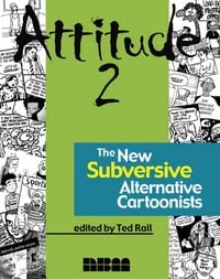 Produktbild: Attitude 2: The New Subversive Alternative Cartoonists