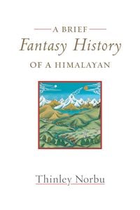 Produktbild: A Brief Fantasy History of a Himalayan