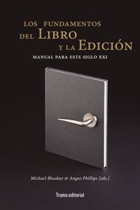 Produktbild: Los fundamentos del libro y la edici&oacute;n