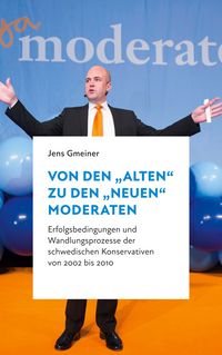 Produktbild: Von den "alten" zu den "neuen" Moderaten