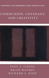 Produktbild: Communion, Covenant, and Creativity