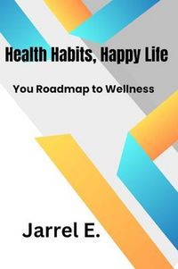 Produktbild: Healthy Habits, Happy Life