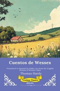 Produktbild: Cuentos de Wessex | Spanish Version of Wessex Tales